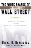 The White Sharks of Wall Street