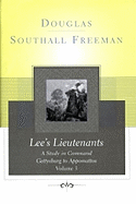 Lee's Lieutenants: A Study in Command
