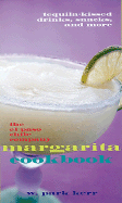 The El Paso Chile Company Margarita Cookbook