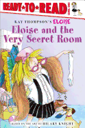 Eloise and the Very Secret Room