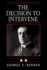 The Decision to Intervene