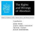 Rights and Wrongs of Abortion: 