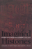 Imagined Histories: American Historians Interpret the Past