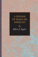 A Defense of Hume on Miracles