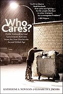 Who Cares?: Public Ambivalence and Government Activism from the New Deal to the Second Gilded Age