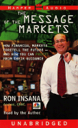 The Message of the Markets: The Message of the Markets