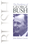 Presidency of George Bush