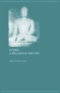 Korea: A Religious History