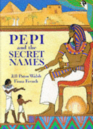 Pepi and the Secret Names