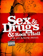 Sex & Drugs & Rock 'n' Roll