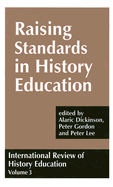 International Review of History Education: Raising Standards in History Education v. 3