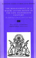 The Management of A Major Ulster Estate in the Late Eighteenth Century: The Eighth Earl of Abercorn and His Irish Agents