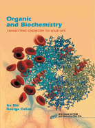 Organic and Biochemistry: Connecting Chemistry to Your Life