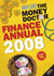 The Money Doctor Finance Annual 2008