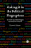 Making it in the Political Blogosphere: The World's Top Political Bloggers Share the Secrets to Success