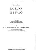 La Luna E I Falo