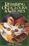 Repairing old clocks and watches