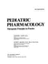 Pediatric Pharmacology: Therapeutic Principles in Practice