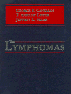 The Lymphomas By Canellos Md Frcp, George P.; Lister Md, T. Andrew