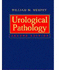 Urological pathology