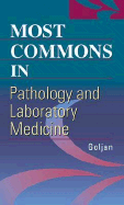 Most commons in pathology and laboratory medicine