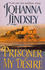 Prisoner of My Desire