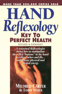 Hand Reflexology Key to Perfect Health