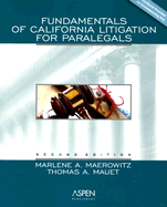 Fundamentals of California Litigation for Paralegals