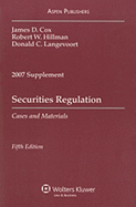 Securities Regulation: Cases and Materials, 2007 Case Supplement