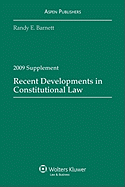 Recent Developments in Constitutional Law, 2009 Supplement