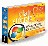 Windows Vista Plain & Simple Kit: Help Family & Friends Get Started with Their First Computer: Help Family & Friends Get Started with Their First Computer
