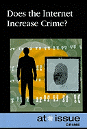 Does the Internet Increase Crime?