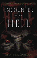 Encounter with Hell: My Terrifying Clash with a Demonic Entity