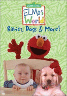Elmo's World-Babies, Dogs & More!
