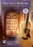 Classic Praise & Worship Solos: For Fingerstyle Guitar