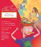 Treasury of World Tales, Volume 2: The White Cat, Fool and the Flying Ship