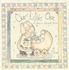 Our Little One: A Baby's Record Book