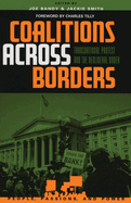 Coalitions Across Borders: Transnational Protest and the Neoliberal Order