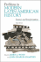 Problems in Modern Latin American History: Sources and Interpretations