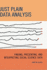 Just Plain Data Analysis: Finding, Presenting, and Interpreting Social Science Data