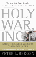Holy War, Inc.: Inside the Secret World of Osama Bin Laden