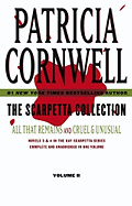 The Scarpetta Collection, Volume II: All That Remains and Cruel & Unusual