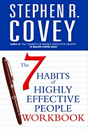 The 7 Habits of Highly Effective People: Personal Workbook