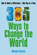 365 Ways to Change the World: How to Make a Difference One Day at a Time
