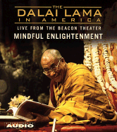 The Dalai Lama in America: Mindful Enlightenment