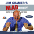 Jim Cramer's Mad Money: Watch TV, Get Rich