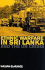 Ethnic Warfare in Sri Lanka and the