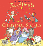 The Lion Book of Two-minute Christmas Stories