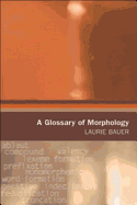 A Glossary of Morphology