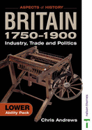 Britain 1750-1900: Lower Ability Pack